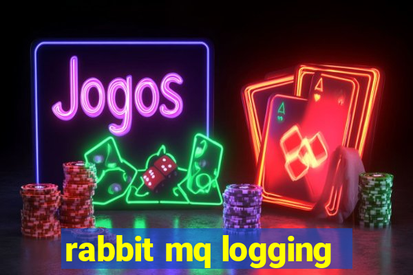 rabbit mq logging