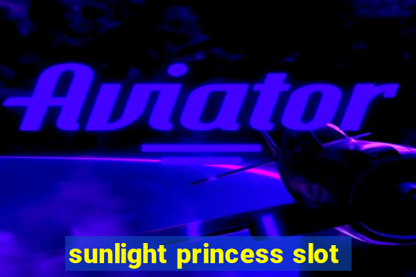 sunlight princess slot