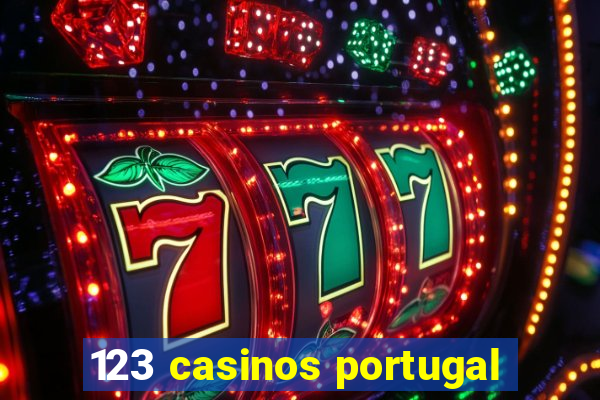 123 casinos portugal