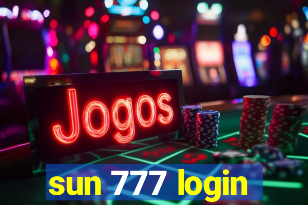 sun 777 login