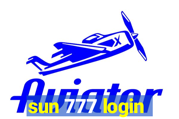 sun 777 login