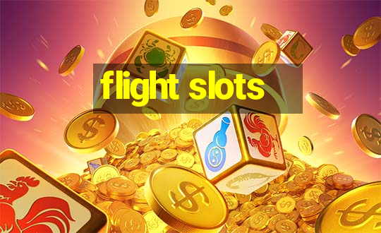 flight slots