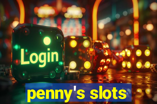 penny's slots