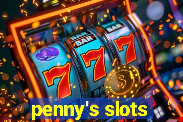 penny's slots