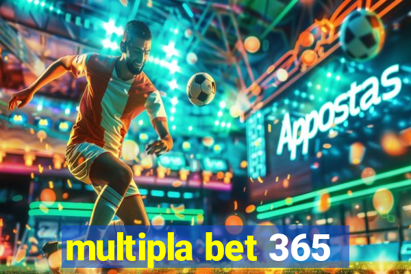 multipla bet 365