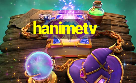 hanimetv