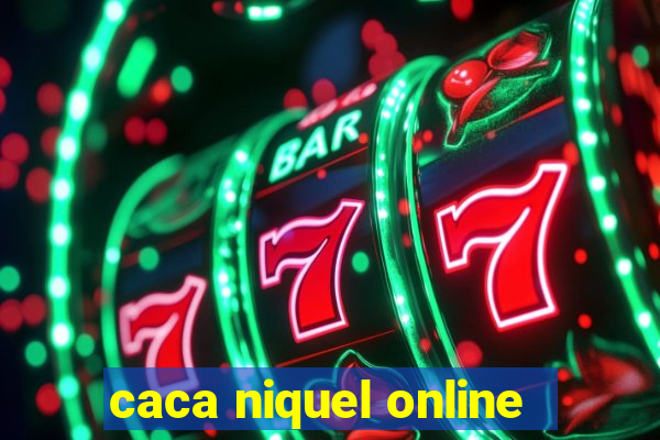 caca niquel online