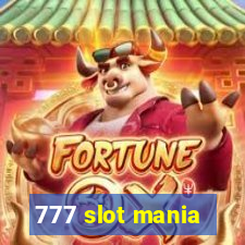 777 slot mania