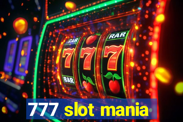 777 slot mania