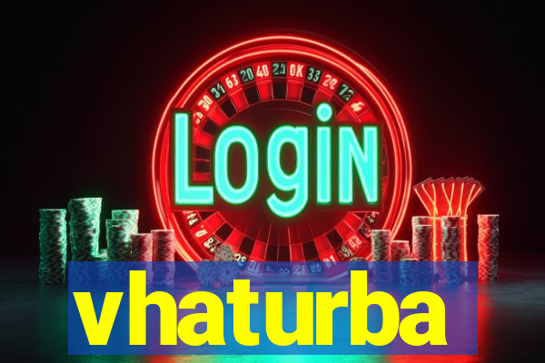 vhaturba