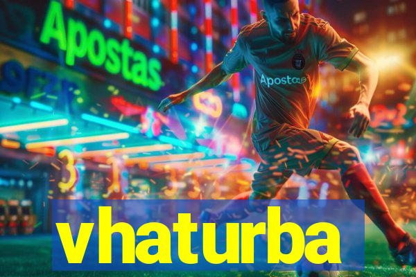 vhaturba