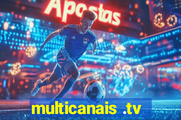 multicanais .tv