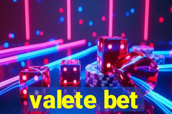 valete bet