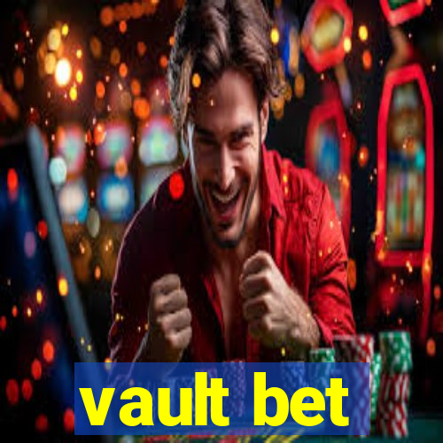 vault bet