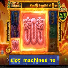 slot machines to play free