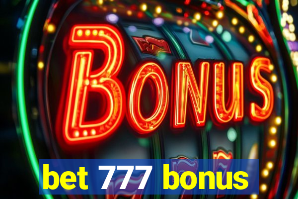 bet 777 bonus