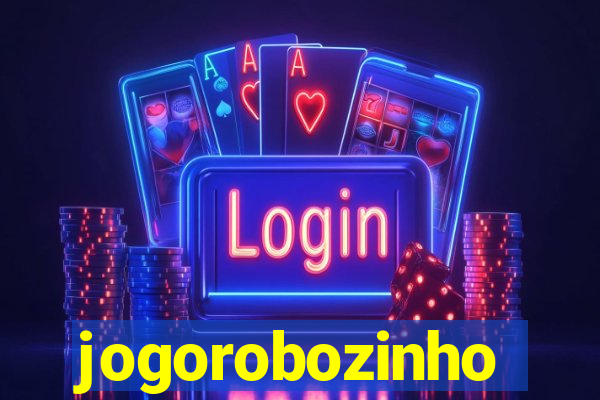 jogorobozinho