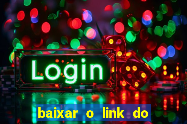 baixar o link do jogo do tigre