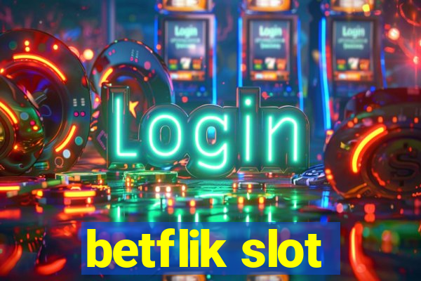 betflik slot