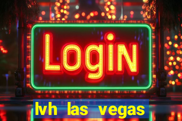 lvh las vegas hotel and casino