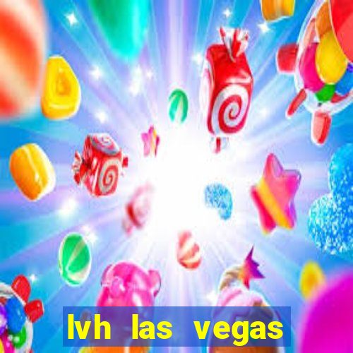 lvh las vegas hotel and casino