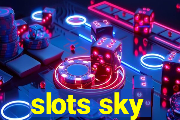 slots sky