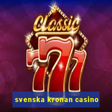 svenska kronan casino