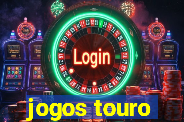 jogos touro