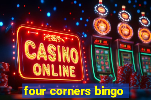 four corners bingo