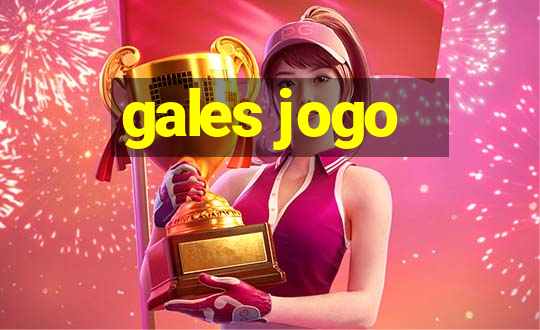 gales jogo