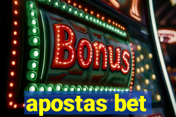 apostas bet