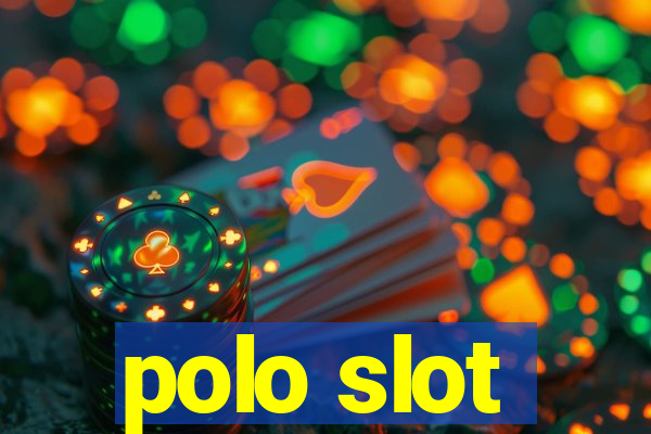 polo slot