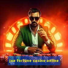 joe fortune casino online