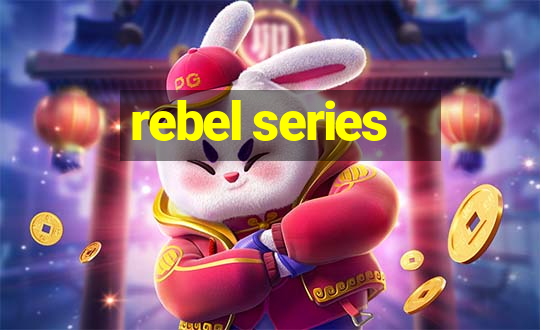 rebel series