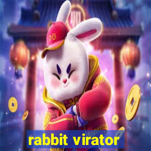 rabbit virator