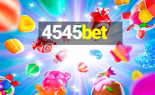 4545bet