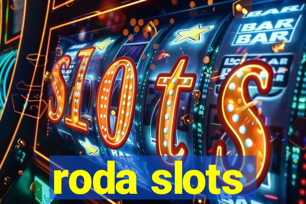 roda slots