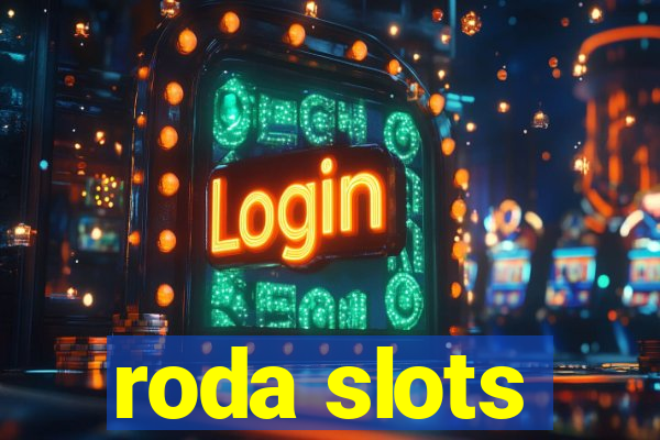 roda slots