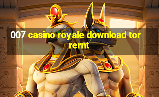 007 casino royale download torrernt