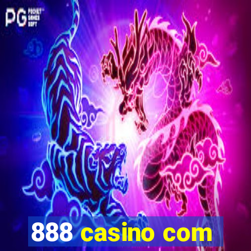 888 casino com