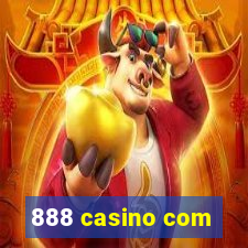 888 casino com