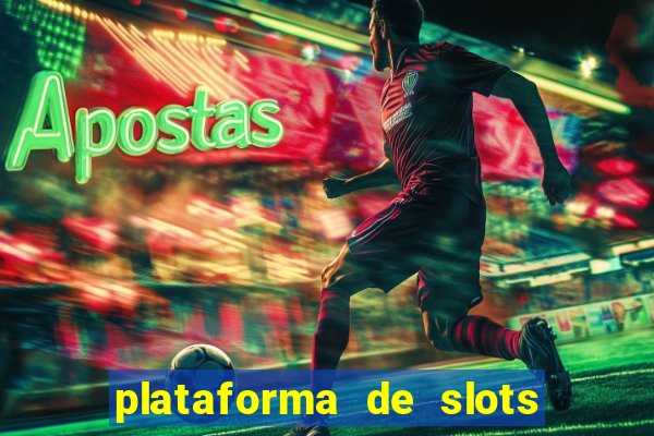 plataforma de slots que mais pagam