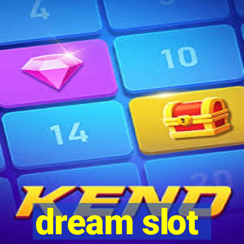 dream slot