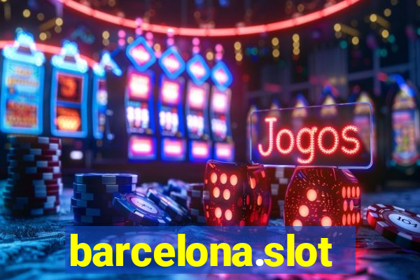 barcelona.slot