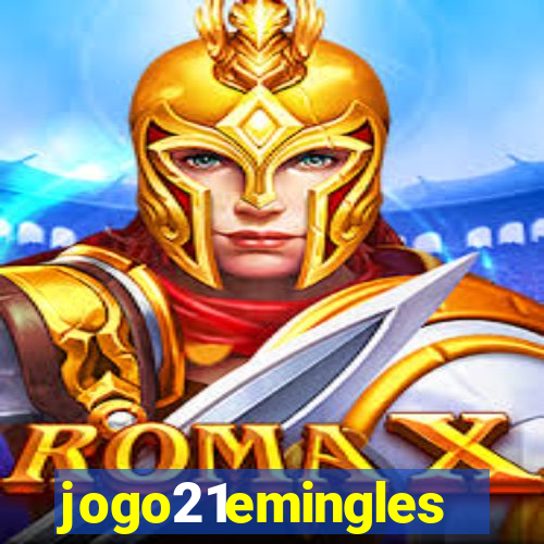 jogo21emingles