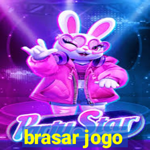 brasar jogo