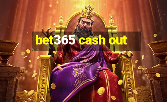 bet365 cash out