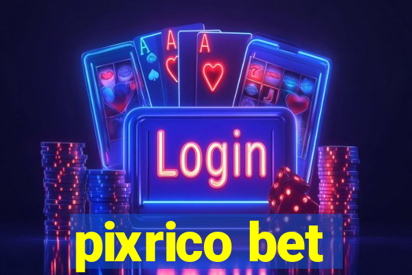 pixrico bet