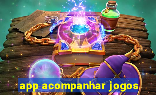 app acompanhar jogos