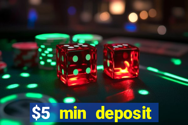 $5 min deposit online casino nz